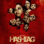 TRAILER: Nadia Buari, Jefferey Naurtey, Shirley Tibila, Brian Angels star in Ghanaian Movie ‘Hashtag’