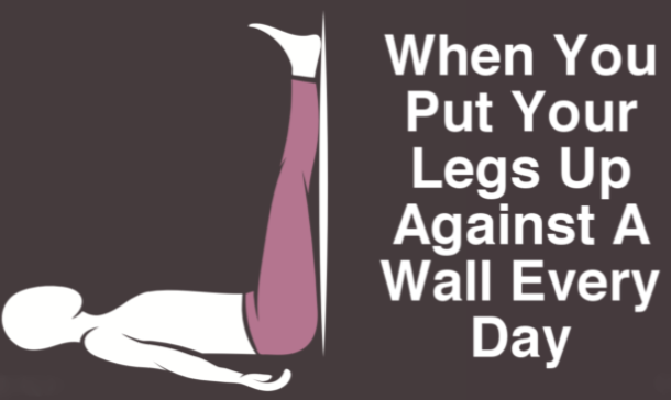 3 Things that happen when you put your legs up against a wall every day