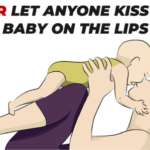 Why you should never let anyone kiss your baby on the lips