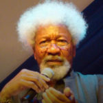 If we are not careful, fake news will start World War 3 and most probably by a Nigerian - Wole Soyinka