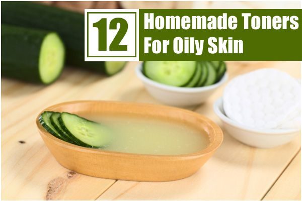 12 Simple homemade toners for Oily Skin