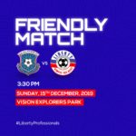Wa All Stars to test their strength against Liberty Professionals