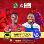 WATCH LIVE: Kotoko vs Al Hilal (CAF CHAMPIONS LEAGUE)