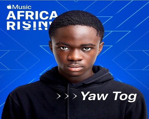 Yaw Tog named apple music’s latest africa rising artist