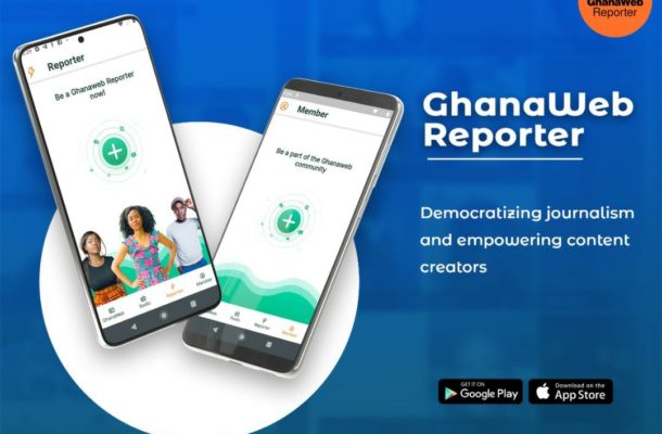 GhanaWeb Reporter launched to democratize journalism, empower content creators