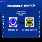 Kotoko play Al Hilal in pre-season friendly on Tuesday