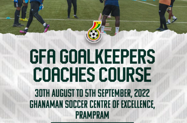 GFA Goalkeepers coach set for Prampram on Thursday