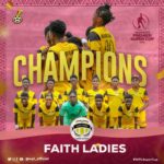 Faith Ladies beat Ampem Darkoa to clinch 2022 Women’s Premier Super Cup