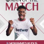 Mohammed Kudus named man of  the match  in comeback win against Burnley