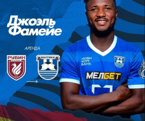 Ghanaian striker Joel Fameyeh secures loan move to Baltika Kaliningrad