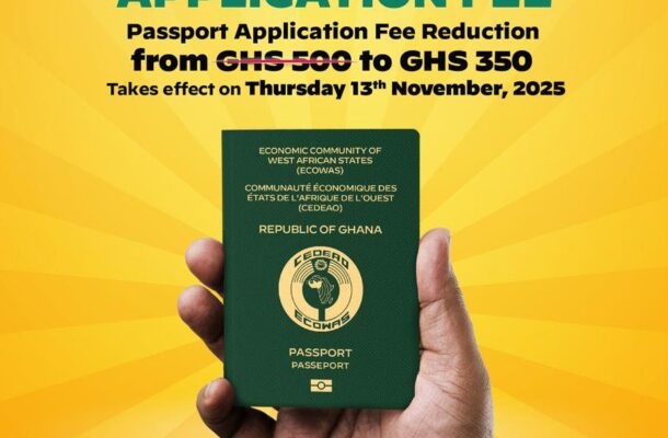 Government reduces passport fees to GHS350 effective November 13