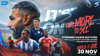 Bronya Comes Early - A Full Day of EPL Football Opens on DStv and GOtv!