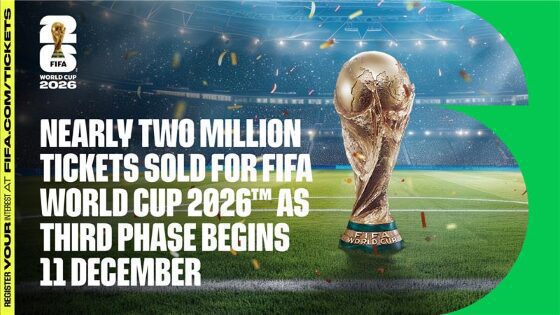 Excitement builds ahead of FIFA World Cup 2026 final draw- nearly 2 million tickets sold