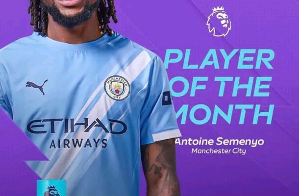 An incredible moment for me – Semenyo after winning premier league player of the month ‎